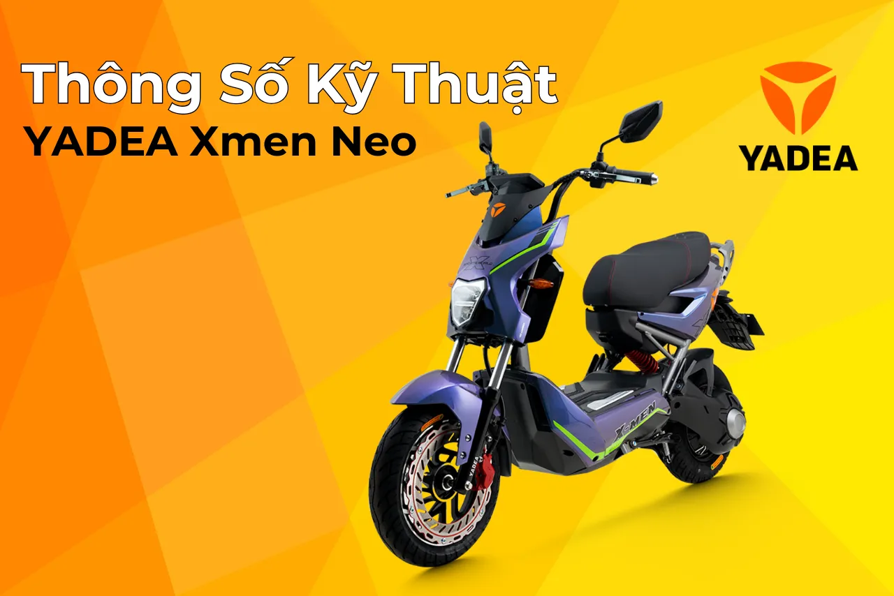 Thông số kỹ thuật của YADEA Xmen Neo