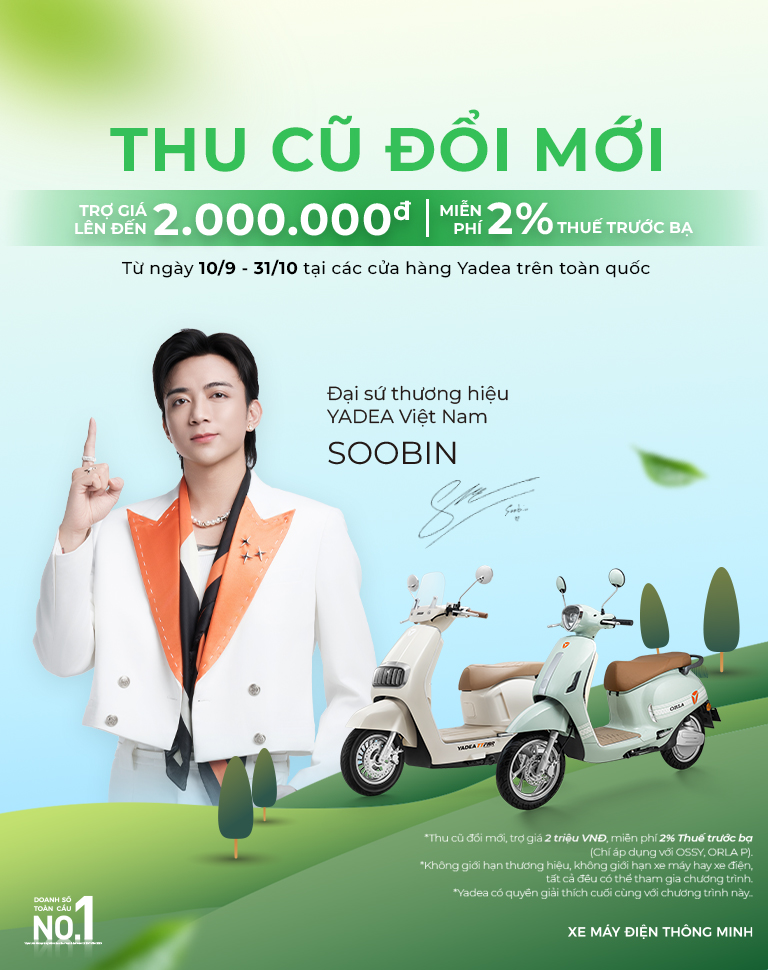 Chương trình khuyến mãi đặc biệt: Thu cũ đổi mới xe điện OSSY & ORLA P