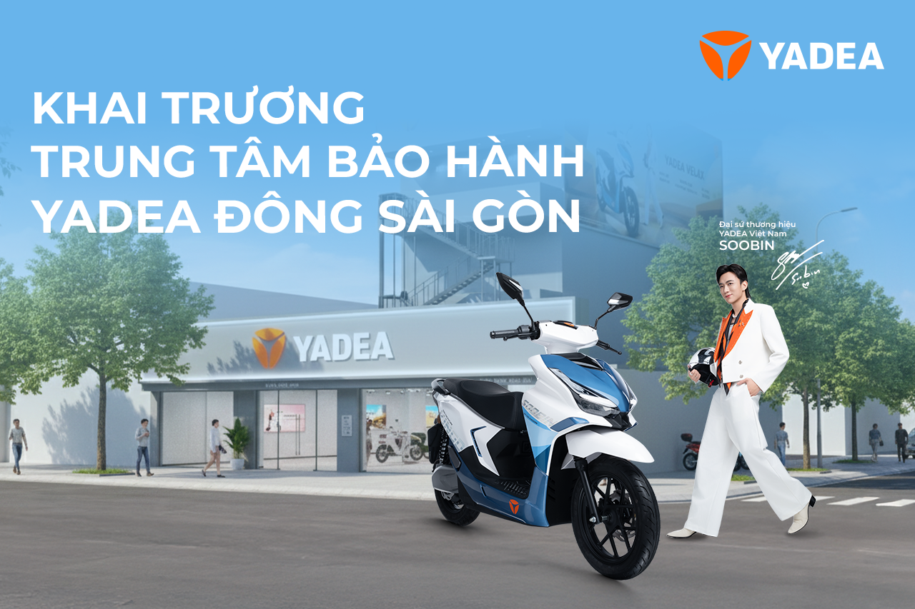 Yadea khai trương trung tâm bảo hành chính hãng đầu tiên tại TP. Hồ Chí Minh