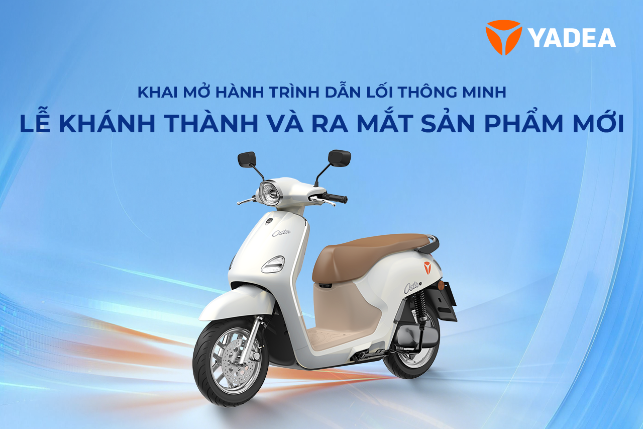 Livestream 01/03: Ra mắt Yadea Osta tại Việt Nam